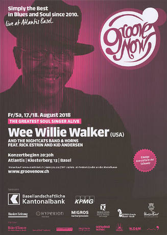 Wee Willie Walker (USA), Groove Now, Atlantis Basel