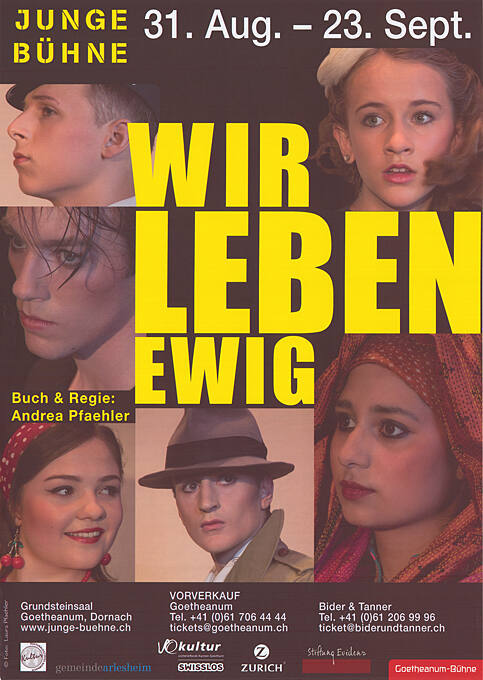 Wir leben ewig, Junge Bühne