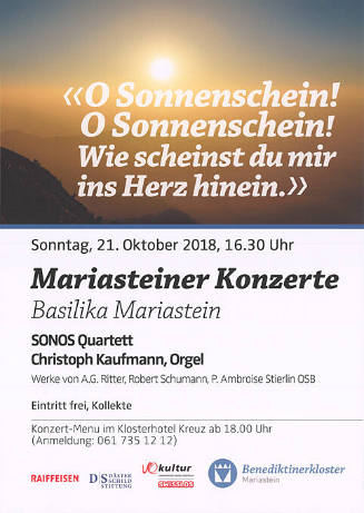 «Oh Sonnenschein! […]», Mariasteiner Konzerte 2018, Basilika Mariastein