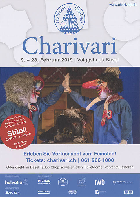 Charivari, Volggshuus Basel