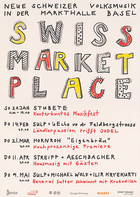 Neue Schweizer Volksmusik in der Markthalle Basel, Swiss Market Place