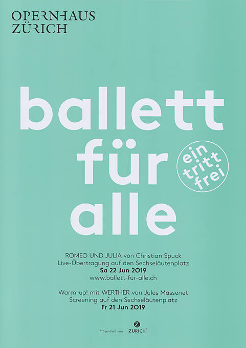 Ballett für alle, Romeo und Julia, Opernhaus Zürich