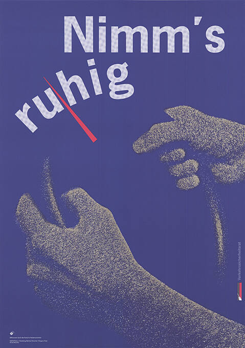 Nimm’s ruhig