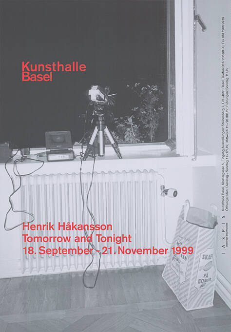 Henrik Håkansson, Tomorrow and Tonight, Kunsthalle Basel