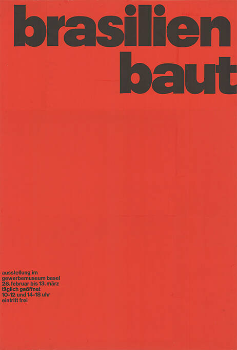 Brasilien baut, Gewerbemuseum Basel