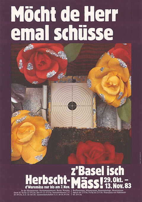 Möcht de Herr emal schüsse, z’Basel isch Herbscht-Mäss!