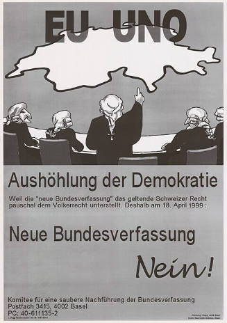 EU, UNO, Aushöhlung der Demokratie, Neue Bundesverfassung Nein!