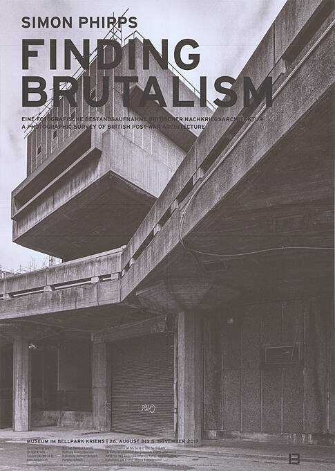 Simon Phipps, Finding Brutalism, Museum im Bellpark Kriens