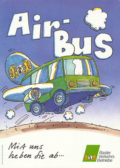 Air-Bus, Mit uns heben Sie ab… Basler Verkehrs Betriebe