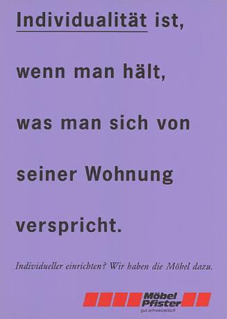 Individualität ist, wenn man hält, was man sich von seiner Wohnung verspricht. Möbel Pfister