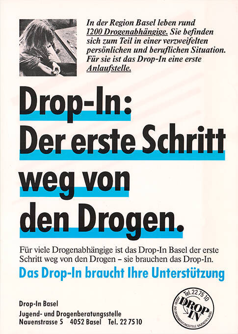 Drop-In: Der erste Schritt weg von den Drogen.