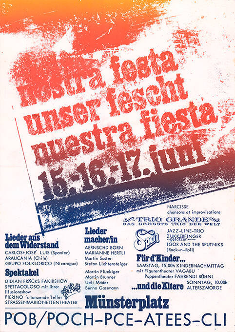 Nostra Festa, Unser Fescht, Nuestra Fiesta, POB/POCH – PCE – ATEES – CLI, Münsterplatz