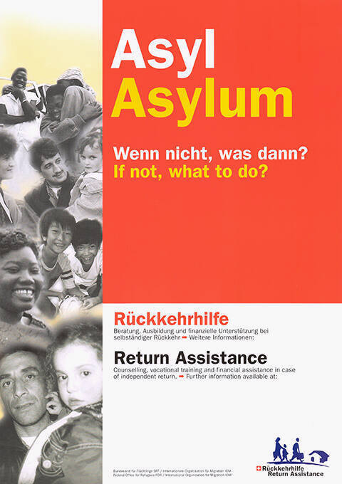 Asyl, Asylum, Wenn nicht, was dann? If not, what to do? Rückkehrhilfe, Return Assistance