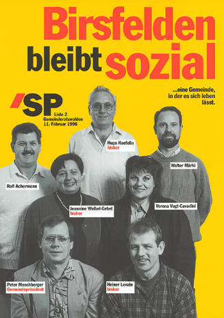 Birsfelden bleibt sozial …eine Gemeinde, in der es sich leben lässt. SP, Liste 2
