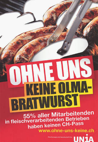 Ohne uns keine Olma-Bratwurst, 55% aller Mitarbeitenden in fleischverarbeitenden Betrieben haben keinen CH-Pass, UNIA