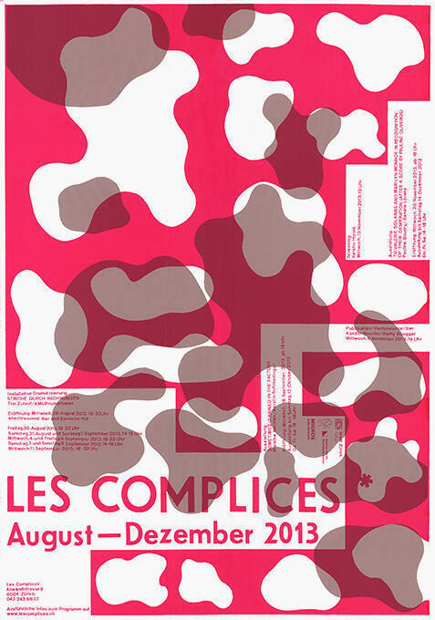 Les Complices*, August–Dezember