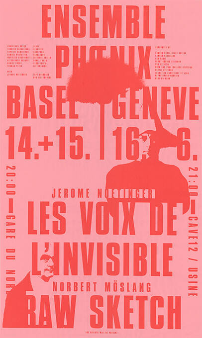 Ensemble Phoenix, Basel, Geneve, Jerome Noetinger, Lex Voix de l’invisible, Norbert Möslang, Raw Sketch