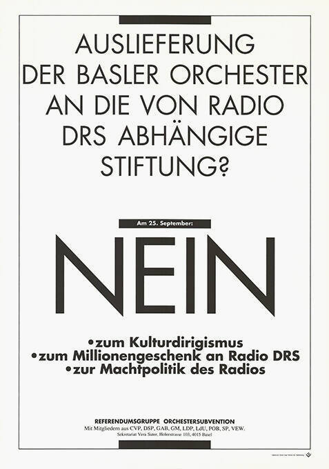 Auslieferung der Basler Orchester an die von Radio DRS abhängige Stiftung? Nein