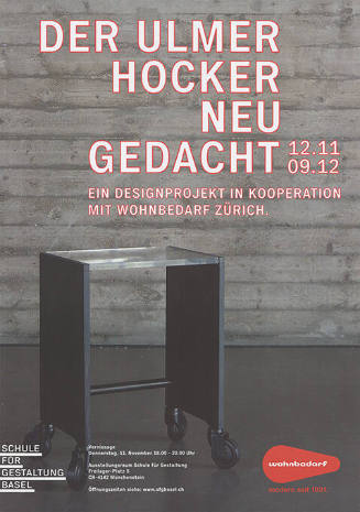 Der Ulmer Hocker neu gedacht, ein Designprojekt in Kooperation mit Wohnbedarf Zürich. Schule für Gestaltung Basel