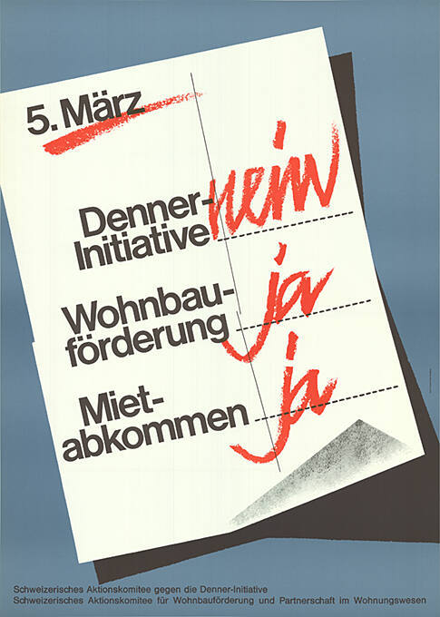 5. März, Denner-Initiative, Nein, Wohnbauförderung, Ja, Mietabkommen, Ja