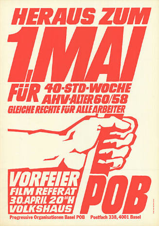 Heraus zum 1. Mai, Für 40-Std-Woche, AHV-Alter 60/58, Gleiche Rechte für alle Arbeiter, POB