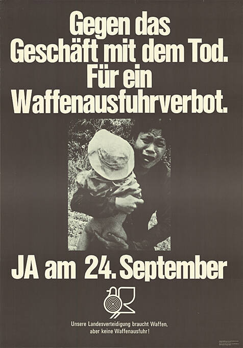 Gegen das Geschäft mit dem Tod. Für ein Waffenausfuhrverbot. Ja am 24. September