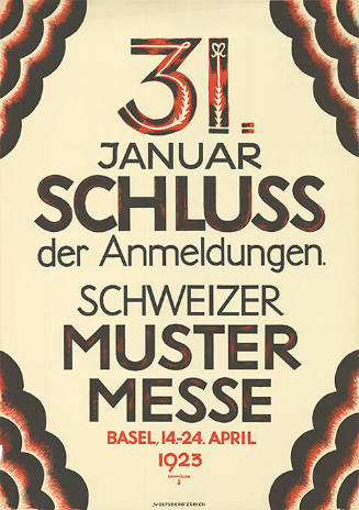 31. Januar, Schluss der Anmeldungen, Schweizer Mustermesse