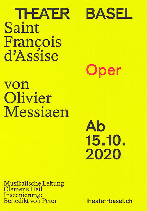 Saint François d’Assise, Theater Basel