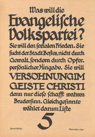 Was will die Evangelische Volkspartei? […] Versöhnung im Geiste Christi […] wählet darum Liste 5