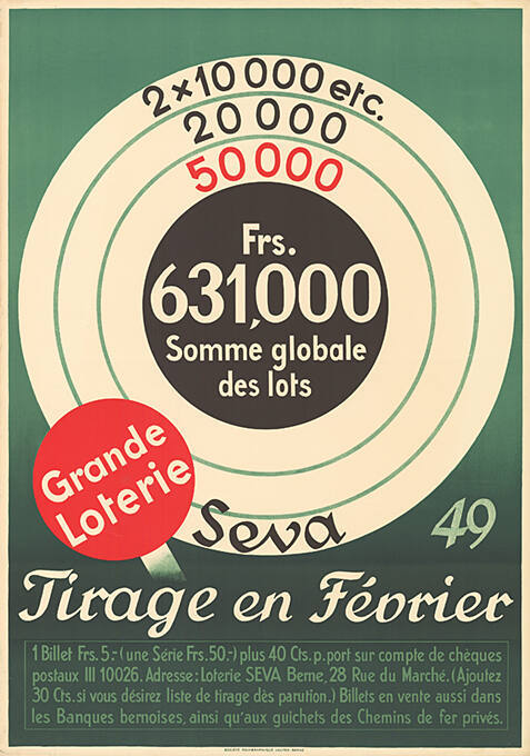 Frs. 631‘000, somme globale des lots, Grande Loterie, Seva 49, Tirage en Février