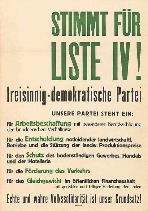 Stimmt für Liste IV! Freisinnig-demokratische Partei