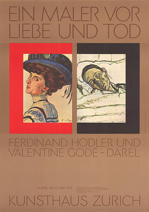 Ein Maler vor Liebe und Tod, Ferdinand Hodler und Valentine Godé-Darel, Kunsthaus Zürich