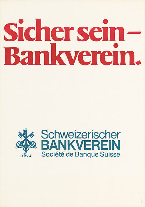 Sicher sein – Bankverein. Schweizerischer Bankverein