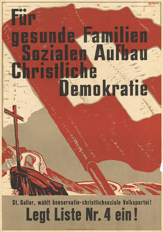 Für gesunde Familien, Sozialen Aufbau, Christliche Demokratie, St. Galler, wählt Konservativ-Christlichsoziale Volkspartei, Legt Liste Nr. 4 ein!