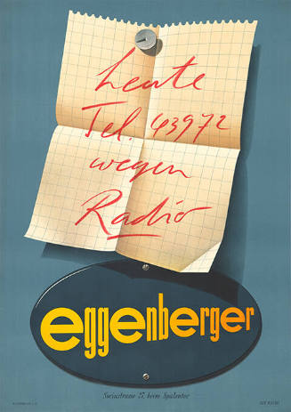 Heute Tel. 43972 wegen Radio, Eggenberger