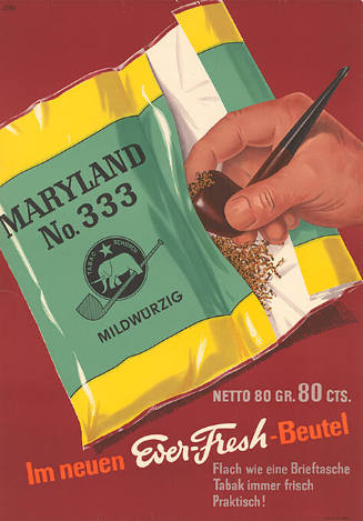 Maryland Nº 333, Im neuen Ever-Fresh-Beutel