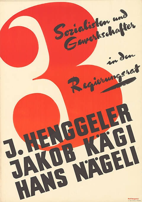 Sozialisten und Gewerkschafter in den Regierungsrat, J. Henggeler, Jakob Kägi, Hans Nägeli