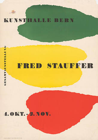 Gesamtausstellung Fred Stauffer, Kunsthalle Bern