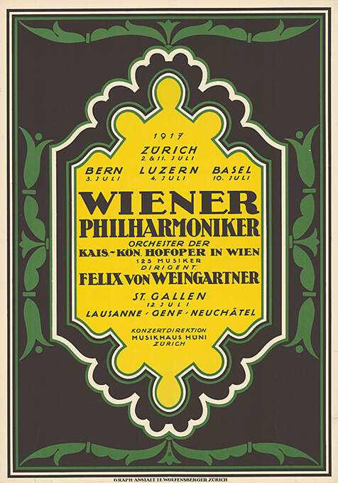 Wiener Philharmoniker, Kais.-Kon. Hofoper in Wien, Zürich, Bern, Luzern, Basel, St. Gallen