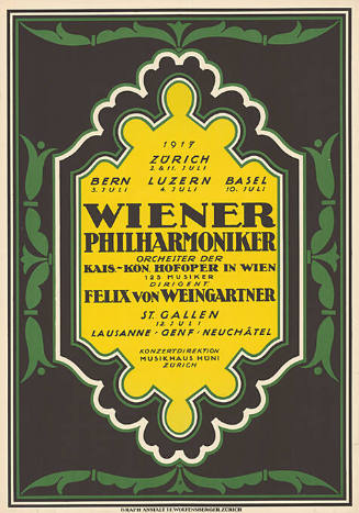 Wiener Philharmoniker, Kais.-Kon. Hofoper in Wien, Zürich, Bern, Luzern, Basel, St. Gallen