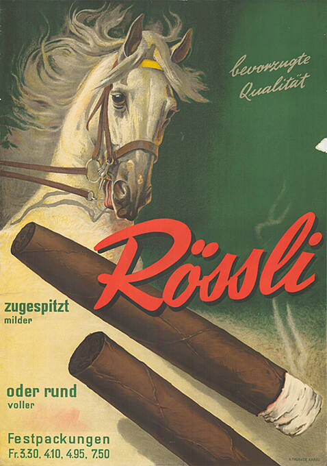 Bevorzugte Qualität, Rössli