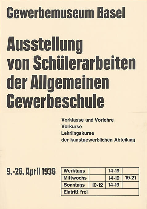 Ausstellung von Schülerarbeiten der Allgemeinen Gewerbeschule, Gewerbemuseum Basel