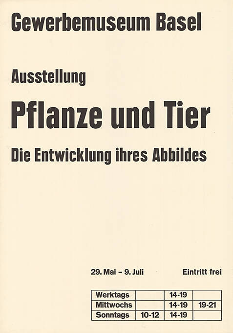 Pflanze und Tier, Die Entwicklung ihres Abbildes, Gewerbemuseum Basel