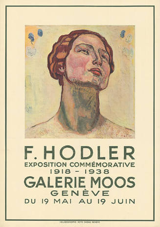 F. Hodler, Exposition commémorative, 1918–1938, Galerie Moos, Genève