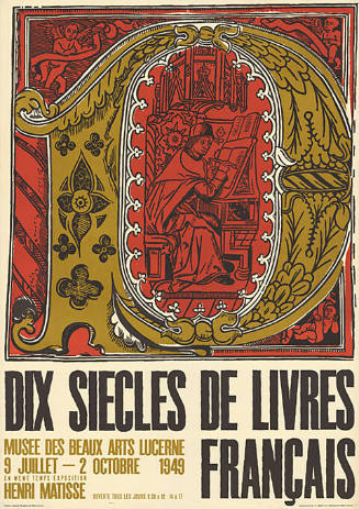 Dix siècles de livres français, Musée des Beaux Arts, Lucerne