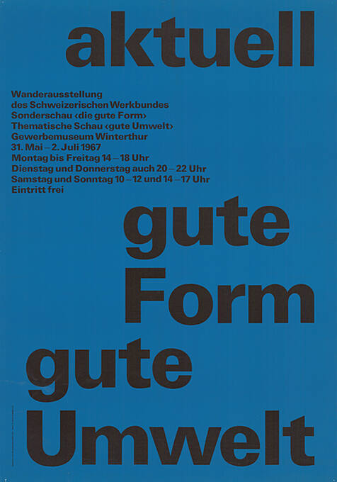 Aktuell, Gute Form, Gute Umwelt, Gewerbemuseum Winterthur