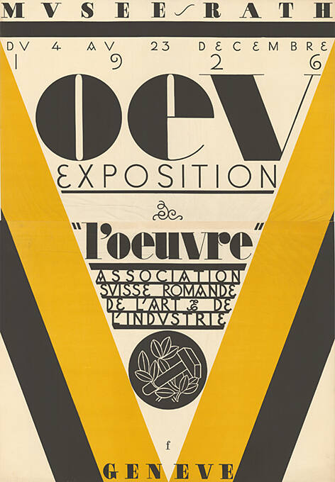 OEV, Exposition, l’oeuvre, Association Suisse romande de l’art & de l’industrie, Musée Rath, Genève