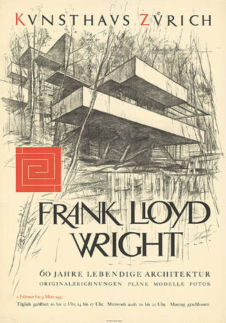 Frank Lloyd Wright, 60 Jahre lebendige Architektur, Kunsthaus Zürich