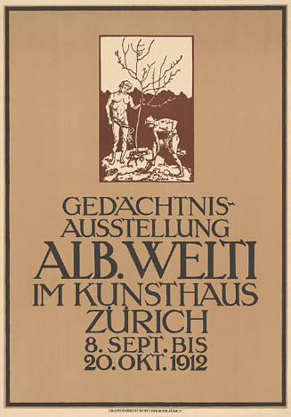 Gedächtnis-Ausstellung Alb. Welti im Kunsthaus Zürich