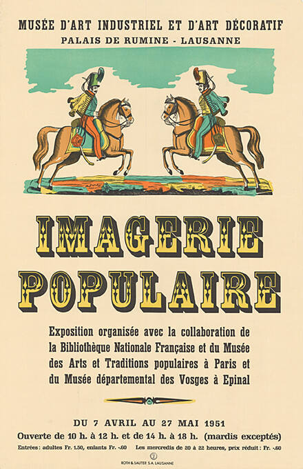 Imagerie Populaire, Musée d’art industriel et d’art décoratif, Palais de Rumine Lausanne